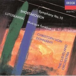 Shostakovich:Symphony No.10/Lutoslawski: Musique Funèbre